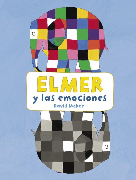 ELMER Y LAS EMOCIONES (ELMER. ACTIVIDADES) | 9788448852795 | MCKEE, DAVID