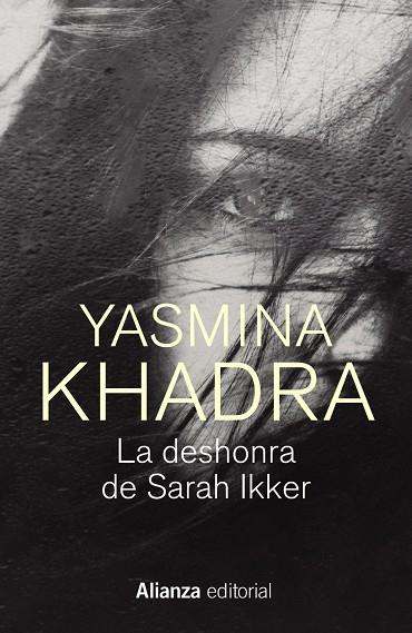 LA DESHONRA DE SARAH IKKER | 9788413628424 | KHADRA, YASMINA