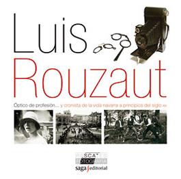 LUIS ROUZAUT | 9788493770488 | ROUZAUT, LUIS