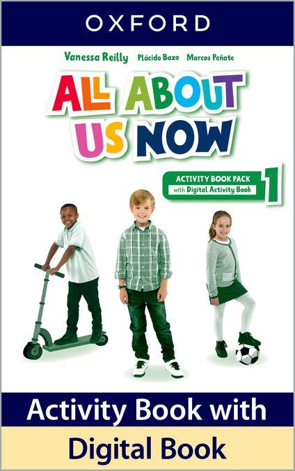 ALL ABOUT US NOW 1. ACTIVITY BOOK | 9780194074292 | REILLY, VANESSA / BAZO, PLÁCIDO / PEÑATE, MARCOS