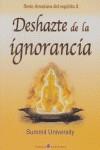 DESHAZTE DE LA IGNORANCIA | 9788495513670 | SUMMIT UNIVERSITY