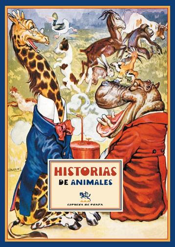 HISTORIAS DE ANIMALES. ILUSTRACIONES DE JOAN LLAVERIAS | 9788496956551 | ANÓNIMO.-