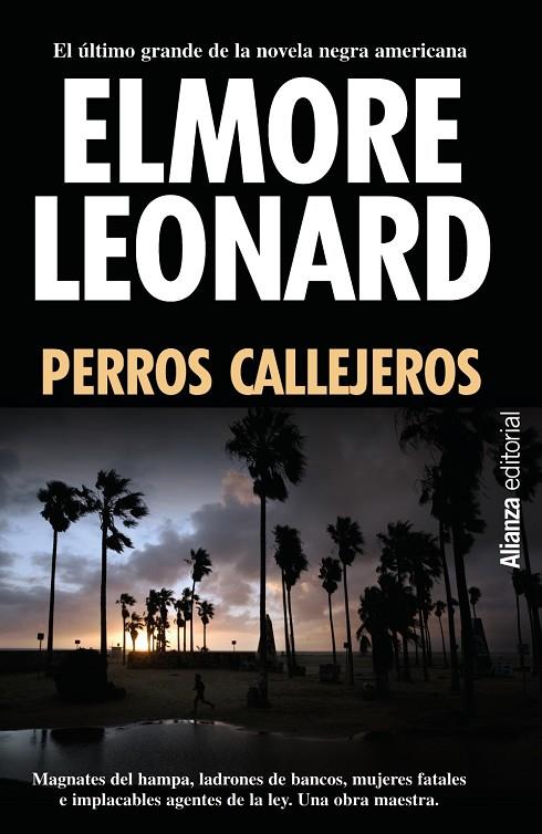 PERROS CALLEJEROS | 9788420673684 | LEONARD, ELMORE