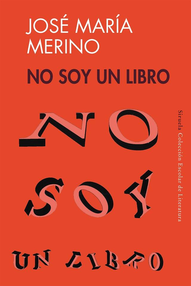 NO SOY UN LIBRO | 9788478444076 | MERINO, JOSE MARIA