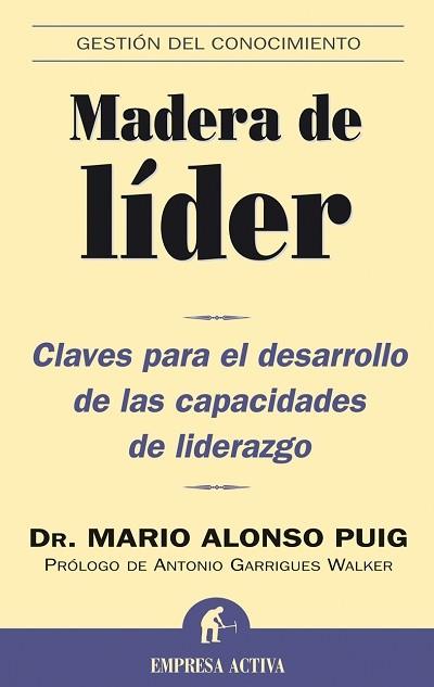 MADERA DE LIDER | 9788495787637 | PUIG, MARIO ALONSO (DR.)