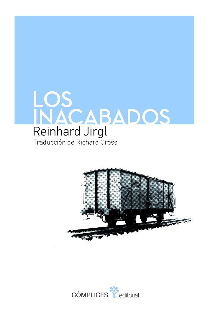 INACABADOS, LOS | 9788493945824 | JIRGL, REINHARD