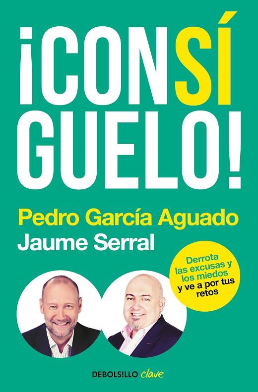¡CONSÍGUELO! | 9788466346115 | GARCÍA AGUADO, PEDRO / SERRAL VENTURA, JAUME
