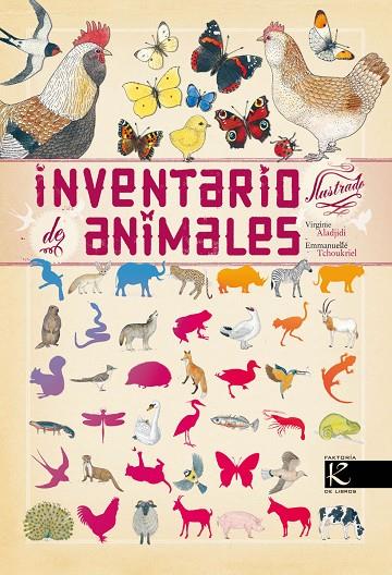 INVENTARIO ILUSTRADO DE ANIMALES | 9788415250333 | ALADJIDI, VIRGINIE / TCHOUKRIEL, EMMANUELLE