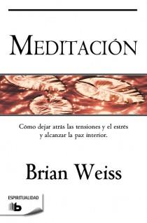 MEDITACION | 9788498727050 | WEISS, BRIAN LESLIE