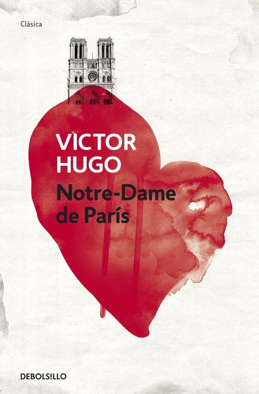 NOTRE-DAME DE PARIS | 9788499892481 | HUGO, VICTOR