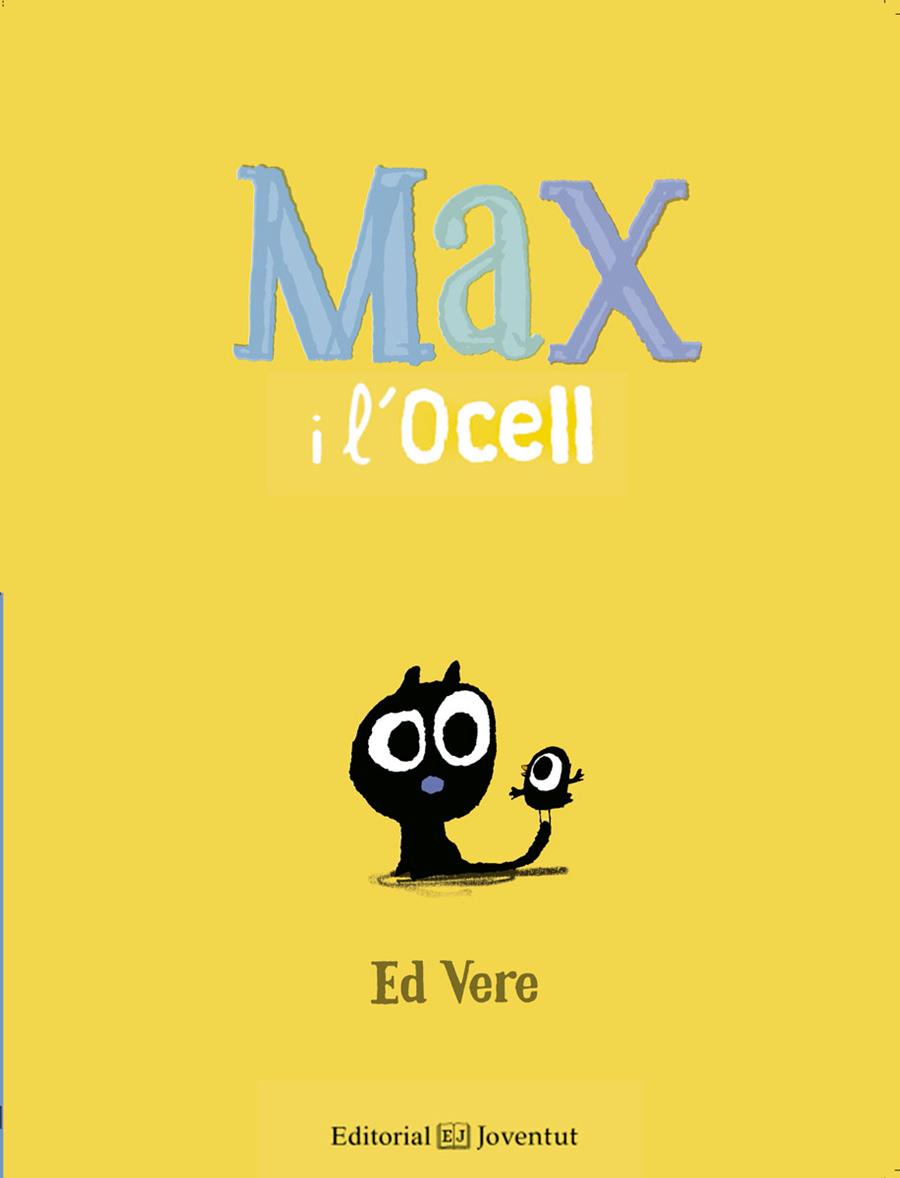 MAX I L'OCELL | 9788426144164 | VERE, ED