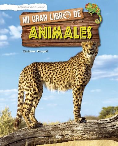 MI GRAN LIBRO DE ANIMALES | 9788491422761 | POMPÉÏ, CHRISTINE