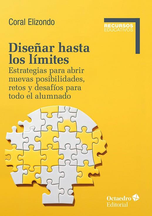 DISEÑAR HASTA LOS LÍMITES | 9788410054189 | ELIZONDO, CORAL