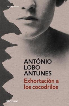 EXHORTACION A LOS COCODRILOS | 9788499899664 | LOBO ANTUNES, ANTONIO