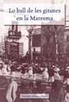 LO BALL DE LES GITANES EN LA MARESMA | 9788496294288 | MASSA PUJOL, POMPILI