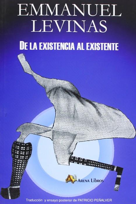 DE LA EXISTENCIA AL EXISTENTE | 9788495897480 | LEVINAS, EMMANUEL