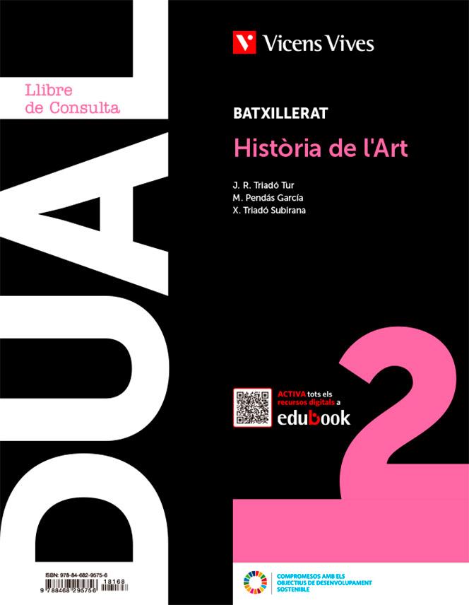 HISTORIA DE L'ART (LC+QA+DIGITAL) (DUAL) | 9788468295756 | EQUIPO EDITORIAL
