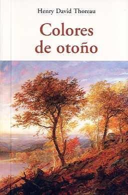 COLORES DE OTOÑO | 9788497167338 | THOREAU, HENRY DAVID