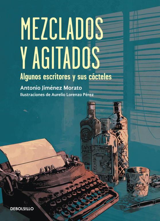 MEZCLADOS Y AGITADOS | 9788499898896 | JIMENEZ, ANTONIO