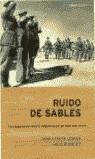 RUIDO DE SABLES | 9788484324249 | BUSQUETS, JULIO / LOSADA, JUAN CARLOS