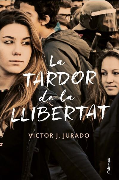 LA TARDOR DE LA LLIBERTAT | 9788466423588 | JURADO RIBA, VÍCTOR