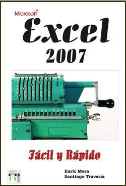 EXCEL 2007 FACIL Y BASICO | 9788496897014 | MORA, ENRIC