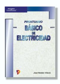 PRONTUARIO BASICO DE ELECTRICIDAD | 9788428328340 | ROLDAN VILORIA, JOSE