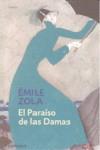 PARAISO DE LAS DAMAS, EL | 9788483469200 | ZOLA, EMILE