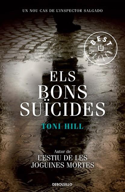 BONS SUICIDES, ELS | 9788499899053 | HILL, TONI