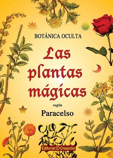 PLANTAS MAGICAS, LAS. BOTANICA OCULTA | 9788415676164 | PUTZ, RODOLFO