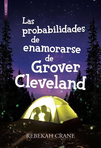 LAS PROBABILIDADES DE ENAMORARSE DE GROVER CLEVELAND | 9788416973378 | CRANE, REBEKAH