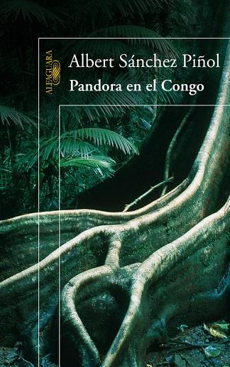 PANDORA EN EL CONGO | 9788420422794 | SANCHEZ PIÑOL, ALBERT