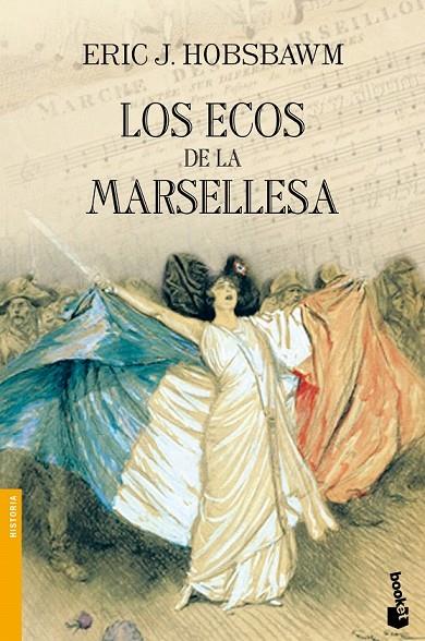 ECOS DE LA MARSELLESA, LOS | 9788408119579 | HOBSBAWM, ERIC J.