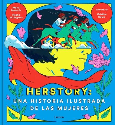 HERSTORY: UNA HISTORIA ILUSTRADA DE LAS MUJERES | 9788426404862 | MORENO, NACHO / BASTARÓS, MARÍA / DAURA, CRISTINA