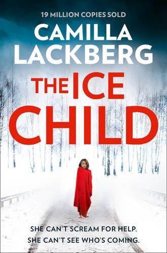 THE ICE CHILD | 9780008165260 | LÄCKBERG, CAMILLA
