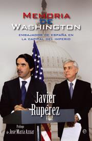 MEMORIA DE WASHINGTON | 9788499700052 | RUPEREZ, JAVIER