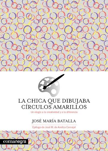LA CHICA QUE DIBUJABA CÍRCULOS AMARILLOS | 9788419590695 | BATALLA, JOSÉ MARÍA