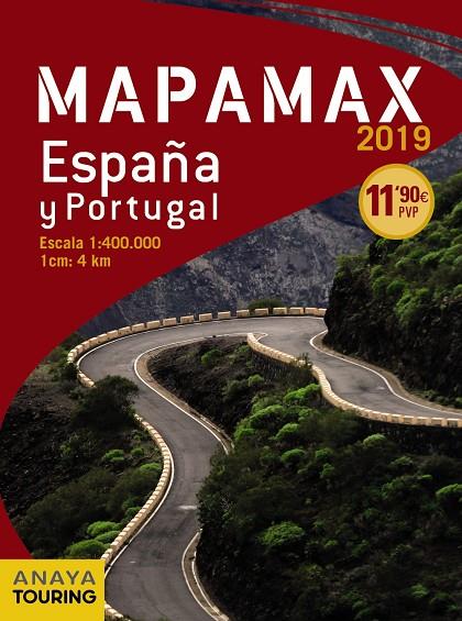MAPAMAX ESPAÑA Y PORTUGAL - 2019 | 9788491581635 | ANAYA TOURING