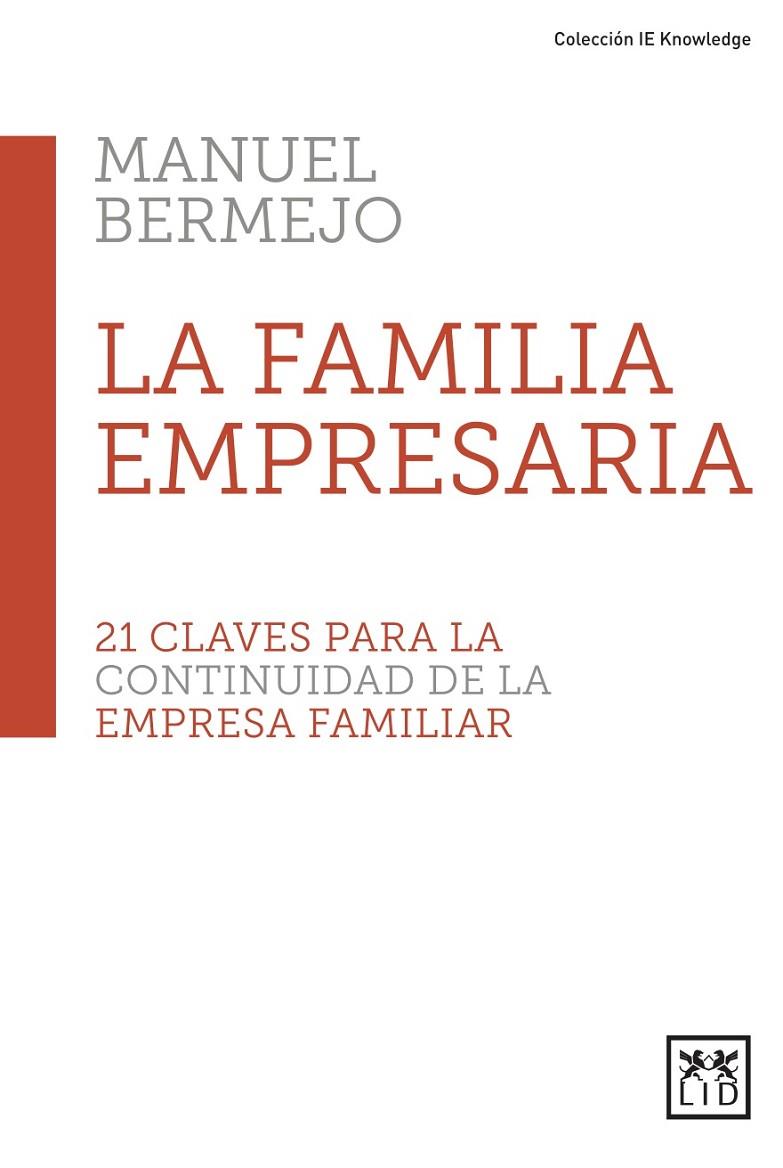 LA FAMILIA EMPRESARIA | 9788417880217 | BERMEJO SÁNCHEZ, MANUEL