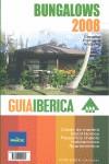 BUNGALOWS 2008 GUIA IBERICA | 9788493490560 | A.A.V.V.