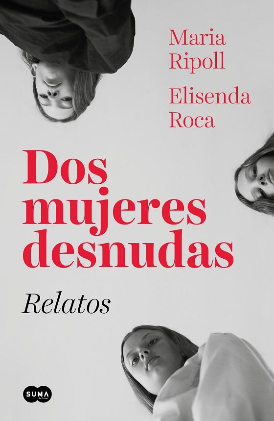 DOS MUJERES DESNUDAS. RELATOS | 9788491293583 | ROCA, ELISENDA / RIPOLL, MARIA