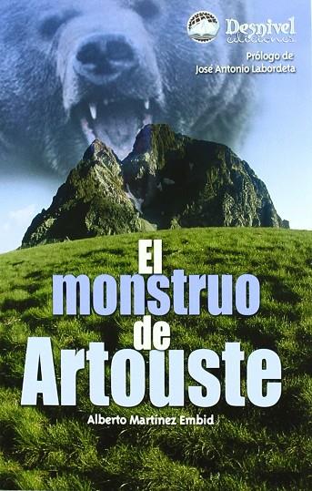 MONSTRUO DE ARTOUSTE, EL | 9788496192799 | MARTINEZ EMBID, ALBERTO