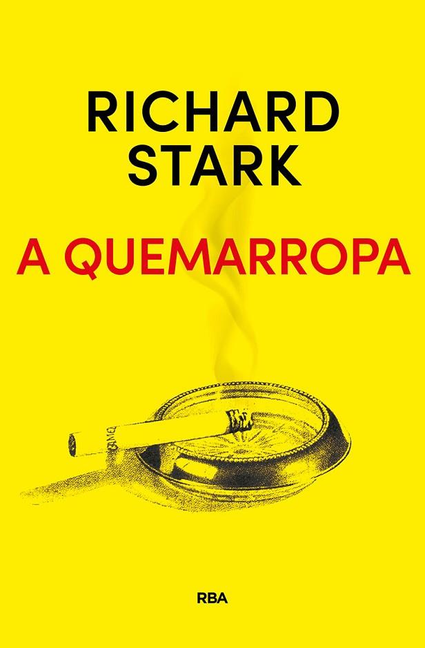 A QUEMARROPA | 9788491872283 | STARK RICHARD