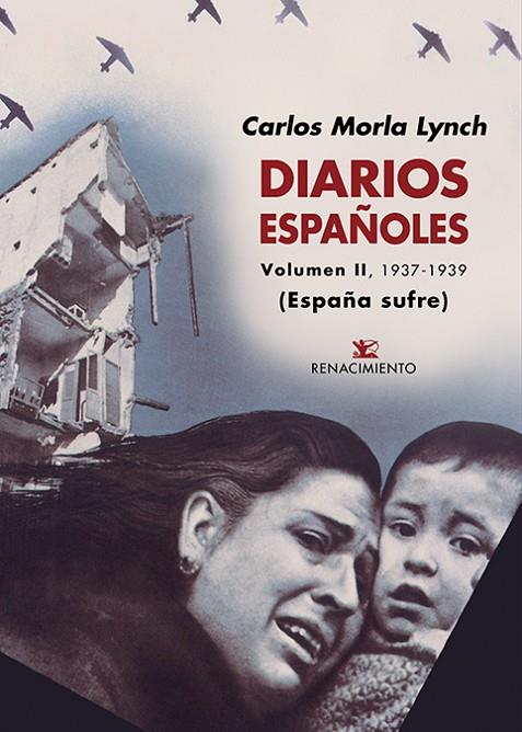 DIARIOS ESPAÑOLES. VOLUMEN II | 9788417950071 | MORLA LYNCH, CARLOS