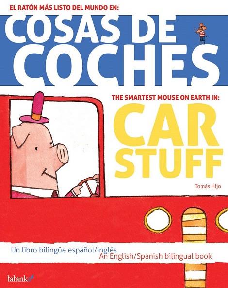 COSAS DE COCHES / CAR STUFF | 9788496003033 | SANCHEZ HERNANDEZ, TOMAS