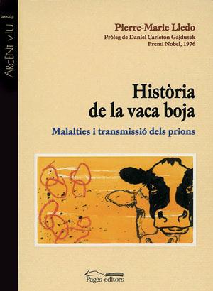 HISTORIA DE LA VACA BOJA | 9788479358150 | LLEDO, PIERR MARIE