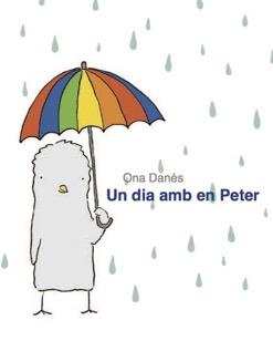 UN DIA AMB EN PETER | 9788494487989 | DANÉS GASOL, ONA
