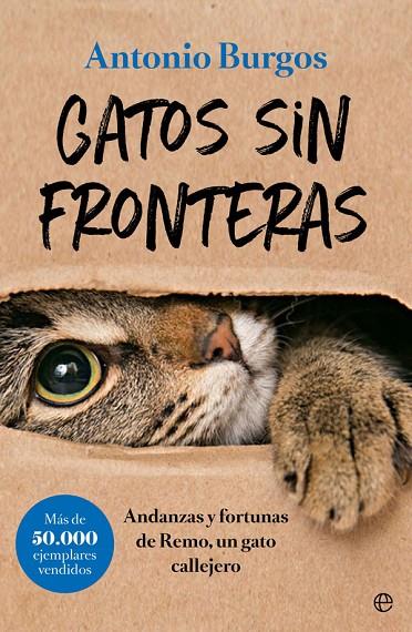 GATOS SIN FRONTERAS | 9788491644248 | BURGOS, ANTONIO