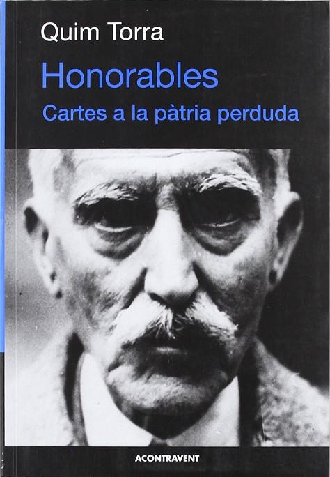 HONORABLES CARTES A LA PATRIA PERDUDA | 9788493889715 | TORRA, QUIM