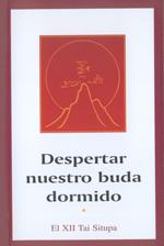 DESPERTAR NUESTRO BUDA DORMIDO | 9788486615697 | SITUPA, TAI